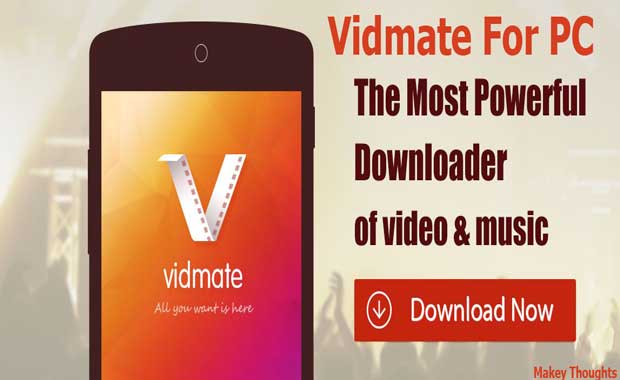Vidmate for PC Download,Install on Windows 10,8.1,8,7,XP
