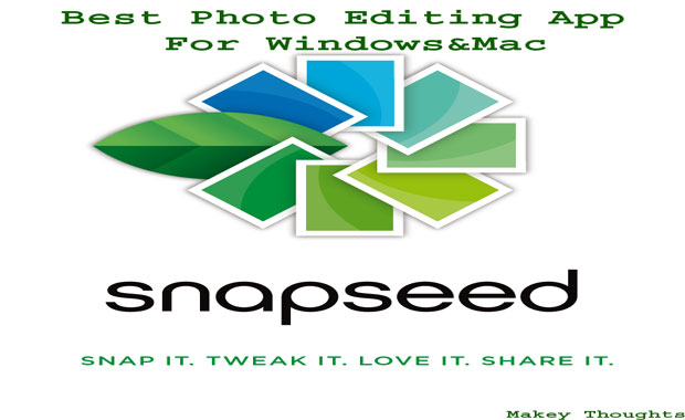 Download snapseed for pc windows 7.8.8.1,10 Laptop