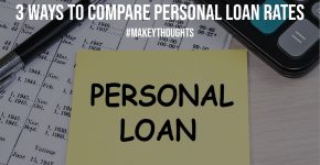 3 Ways To Compare Personal Loan Rates