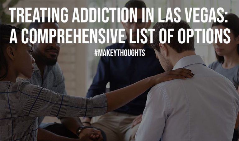 Treating Addiction in Las Vegas: A Comprehensive List of Options