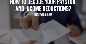 How to Decode your Paystub and Income Deductions