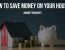 How to Save Money on your House